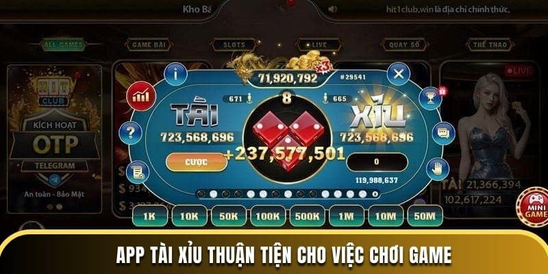 App tài xỉu thuận tiện cho việc chơi game