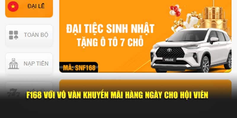 F168 với vô vàn khuyến mãi hàng ngày cho hội viên