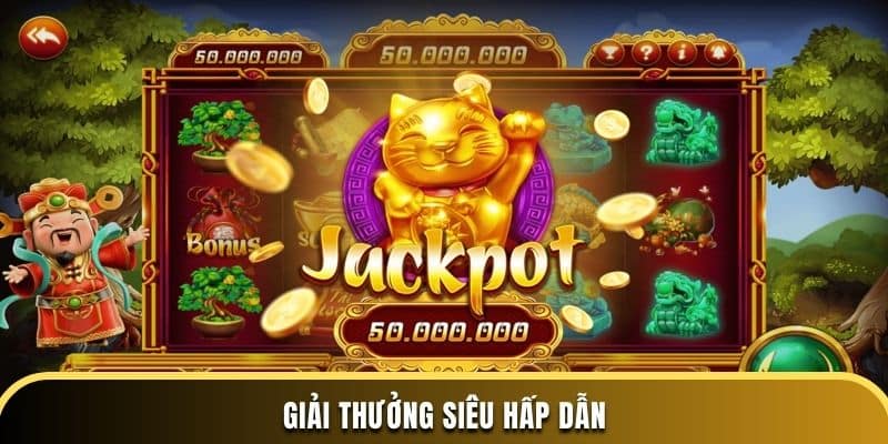 Giải thưởng siêu hấp dẫn