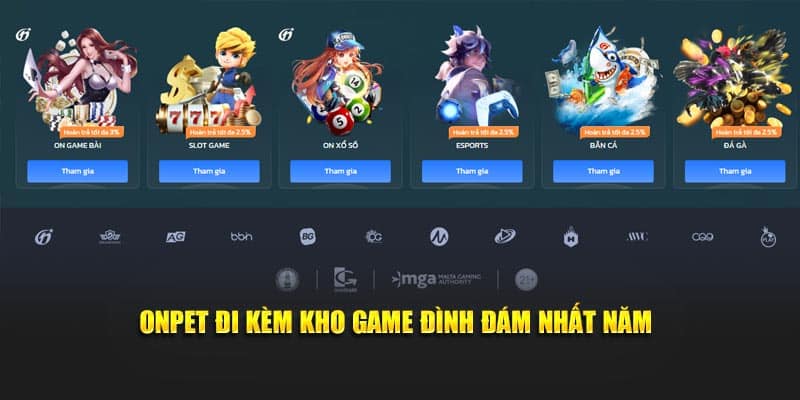 Onpet đi kèm kho game đình đám nhất năm