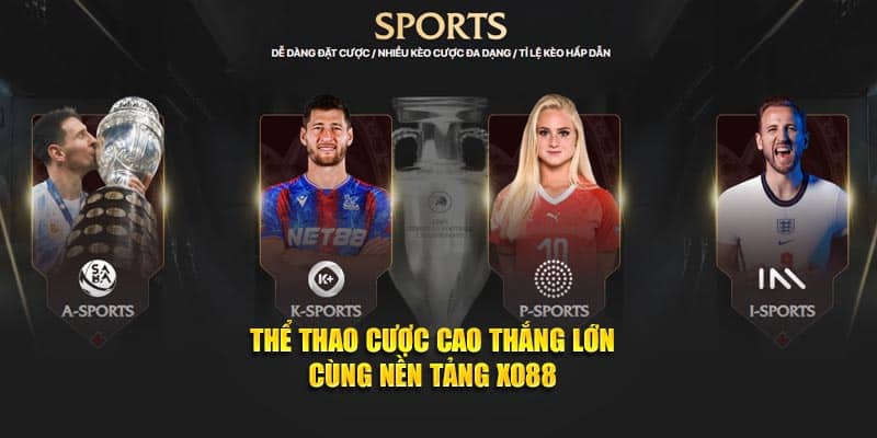 Thể thao cược cao thắng lớn cùng nền tảng XO88